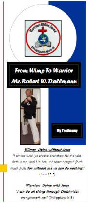 From Wimp to Warrior - Mr. Dallmann's Testimonial 
